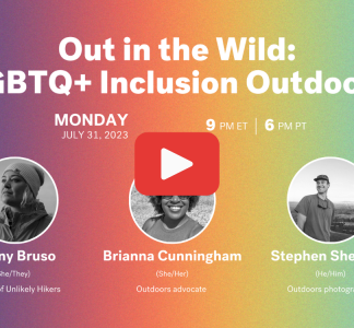 graphic with title: out in the wild: lgbtq+ inclusive outdoors. With a "play" red and white button in the middle.